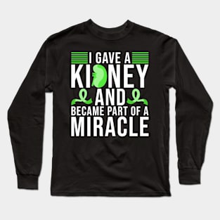 I Gave A Kidney Donor Long Sleeve T-Shirt